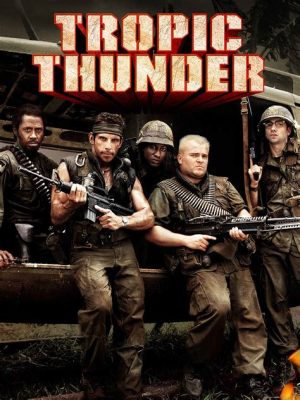 Tropic Thunder! Kuvaukset menevät pieleen ja leffan sisällä on tosin sota!